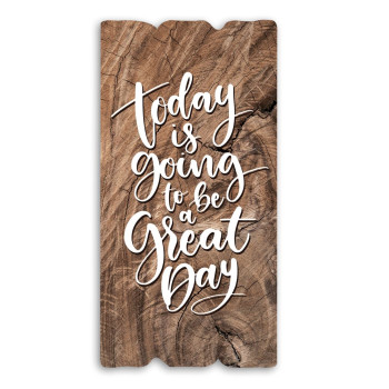 Декоративная табличка «Today is going to be a great day»